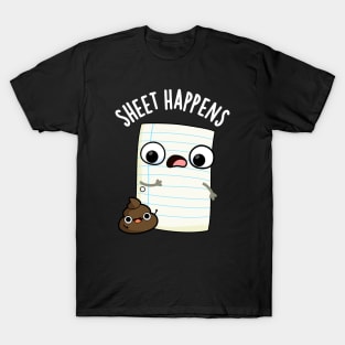 Sheet Happens Funny Paper Puns T-Shirt